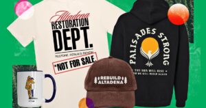 The Brands Selling Altadena And Palisades Gear For Fire Relief Efforts